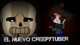 Creepypasta Creepytubers + Friday Night Funkin “El Nuevo Creepytuber” (1/?)
