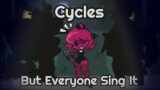 Cycles But Everyone Sing It / [Friday Night Funkin'] [Cover] || Jazbel Torrez