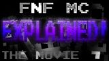 FNF MC Animated Movie [[EXPLAINED]] || Ask any questions in the comments ||