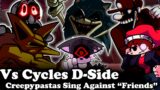 FNF | Vs Cycles D-Side but Creepypastas sing it (Lord X, MX, Hypno, Squidward) | Mods/Hard/FC |