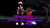 ||FNF||Cover||Insomnia but Giulia and Toastinoz sing it