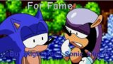 For Fame – But Dorkly Mighty and Sonic sing it |FNF|
