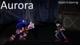 Friday Night Funkin' – Aurora But It's Sonic.EXE VS Deku And BF (2 Covers) FNF MODS MY COVER