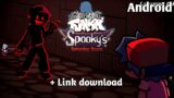 Friday night funkin || Vs Spooky Jumpscare Mansion || Android [FNF Mod] + Link download