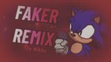 [INSTRUMENTAL] FNF – VS. Sonic.exe Mod I Faker (Remix)