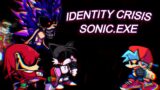 Identity Crisis but it's Sonic.EXE – Friday Night Funkin' Vs. Impostor V4 [COVER]