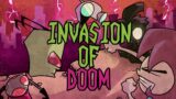 Invasion Of Doom (Invader Zim FNF Song)