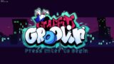 LET'S GET GROOVY!  – Friday Night Funkin' Groovin Mod!