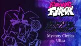 [Mystery Circles Ultra – Camellia] FNF Remake