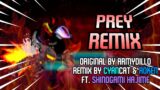 PREY REMIX  Remix By: CYANCAT & Aoken Ft. Shinogami Hajime [FNF VS Sonic.exe]