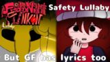 Safety Lullaby But GF has lyrics | FNF Lullaby fanmade Girlfriend lyrics