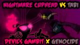Devil's Gambit x Genocide / Nightmare Cuphead VS Tabi / FNF Mashup