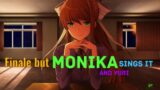 [FNF Cover] Finale but Monika and Yuri Sings it