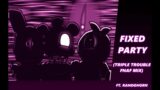 FNF – Fixed Party (Triple Trouble FNaF Mix) (ft. @randohorn)