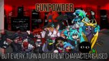 FNF Gunpowder but everyone sings it! | FNF Gunpowder BETADCIU