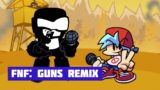 FNF: Guns Remix