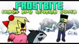 [FNF] ICED CUBES | Frostbite Cover | Chaos and Georgia Frostbite Geometry Mix
