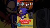 FNF Let's Play REMAKE #short #shorts #shortsfeed #shortvideo #shortsvideo #shortfeed #fnf #sonic #lp