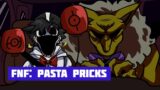 FNF: Pasta Pricks
