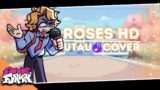 FNF – Roses HD- UTAU Cover (+UST)