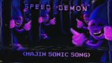 [FNF: Sonic.EXE] Speed Demon (Fanmade Majin Sonic Song)