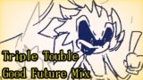 FNF Vs Sonic.exe Triple Trouble (Good Future Mix) +FLP