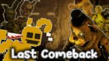 FNF – "Last Comeback" – (Last Reel but Springtrap and Golden Freddy sings it)