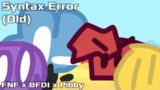 FNF x BFDI x Pibby Concept | Vs. Four (Part 2) | Syntax Error (Old)