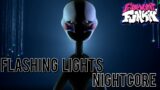 Flashing Lights (Nightcore) | Friday Night Funkin' | FNF FNAF 2