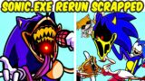 Friday Night Funkin VS Sonic.EXE RERUN Update Leaks (Scrapped Songs) | Hijacked Transmission (MOD)