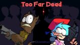 Friday Night Funkin Vs A Zombie Jamboree | Too Far Dead