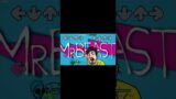 Friday Night Funkin Vs MrBeast Part 93 Beast Appear Song #Shorts