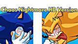 Friday Night Funkin' Chaos Nightmare HD Version / Sonic (FNF Mod/Encore + Cover)