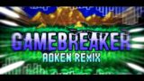 Friday Night Funkin': Gamebreaker (Aoken Remix)