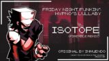Friday Night Funkin': Hypno's Lullaby – Isotope (Fireable Remix) (Ft. Nicoshi)