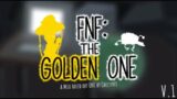Friday Night Funkin' – The Golden One (FNF MODS)