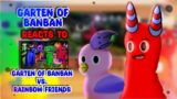 Garten of Banban Reacts to Rainbow Friends vs. Garten Of Banban Fnf | Gacha club | Gacha Nox