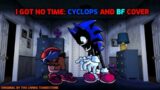 I Got No Time: Cyclops and BF COVER | Friday Night Funkin'
