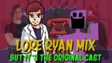 Lore 8-Bit Ryan Mix but it's the Original Cast ! (FNF Lore 8-Bit Ryan Mix cover)