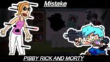 Mistake | FNF X PIBBY RICK AND MORTY | Season 2 Part 3
