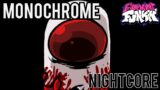 Monochrome (Nightcore) | Friday Night Funkin' | Vs Impostor V4