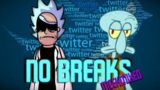 [Read Description] FNF "No Breaks" [Remeeksed]