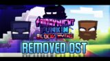 Removed OFFICIAL OST (Composed by @xd_bubu) | Friday Night Funkin Blocky Myths | Vs Herobrine