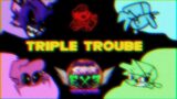 (Reupload) Fnf Triple Trouble ! @Adrev64 !  Remix but B3 Is Here As Well.