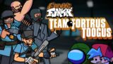 Team Fortrus Toogus (Sussus Toogus VS. Mann CO) – Friday Night Funkin'