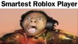 The SMARTEST Roblox Player…