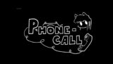 This is the greatest-call | FNF