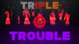 Triple Trouble (but it's me against Xenophane's crew) – Friday Night Funkin' (FNF)