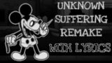 Unknown Suffering Remake WITH LYRICS | Wednesday’s Infidelity | FNF Lyrics