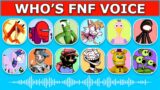 FNF – Guess Character by Their VOICE | Guess The Character | OPILAR BIRD , SEEK, ORANGE, IMPOSTER…